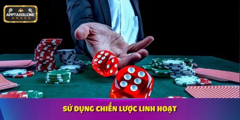 Sử dụng chiến lược linh hoạt