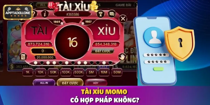 Tài Xỉu Momo có hợp pháp không?